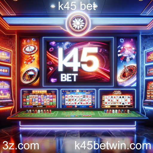 Explorando o Cassino no k45 Bet: Diversão e Emoção ao Seu Alcance